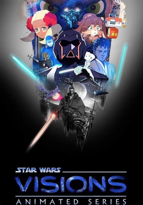 star wars: visions s01 1080p|Watch Star Wars: Visions .